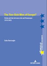 Two Sick Men of Europe?