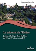 Le tribunal de l’Héliée