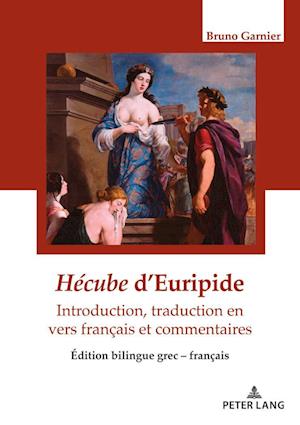 Hécube d'Euripide, Traduction En Vers