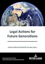 Legal Actions for Future Generations