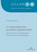 La Semantique Des Possibles Argumentatifs