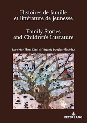 Histoires de famille et littérature de jeunesse / Family Stories and Children’s Literature