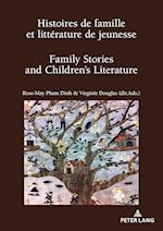 Histoires de famille et littérature de jeunesse / Family Stories and Children’s Literature