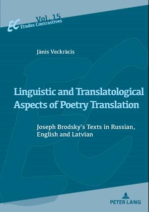 Linguistic and Translatological Aspects of Poetry Translation