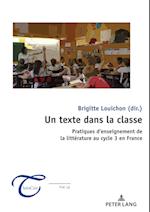 Un texte dans la classe; Pratiques d'enseignement de la littérature au cycle 3 en France