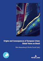 Origins and Consequences of European Crises: Global Views on Brexit