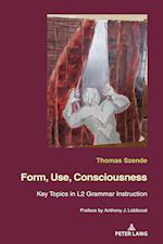 Form, Use, Consciousness