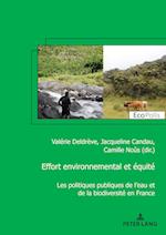 Effort environnemental et équité; Les politiques publiques de l'eau et de la biodiversité en France