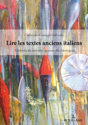 Lire Les Textes Anciens Italiens