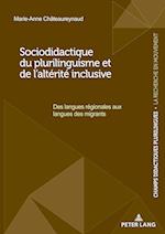 Sociodidactique du plurilinguisme et de l'altérité inclusive