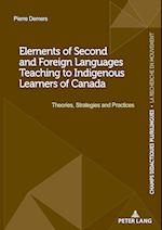 Elements of Second and Foreign Languages Teaching to Indigenous Learners of Canada