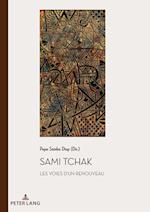 Sami Tchak; Les voies d'un renouveau