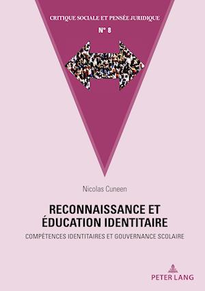 Reconnaissance Et Éducation Identitaire