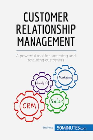 Customer Relationship Management