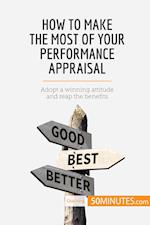 How to Make the Most of Your Performance Appraisal