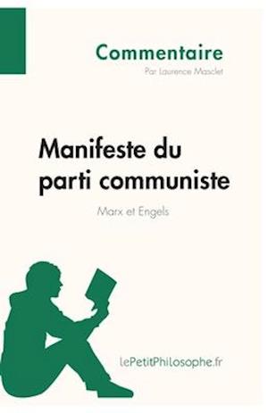 Manifeste du parti communiste de Marx et Engels (Commentaire)