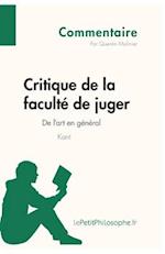 Critique de la faculté de juger de Kant - De l'art en général (Commentaire)