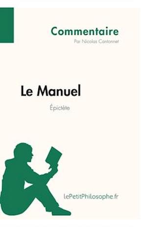 Le Manuel d'Épictète (Commentaire)