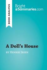 Doll's House by Henrik Ibsen (Book Analysis)