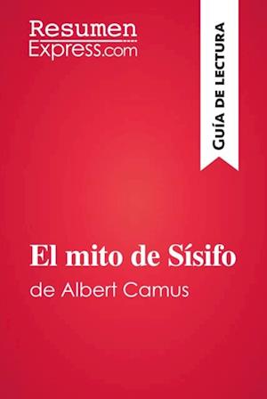 El mito de Sísifo de Albert Camus (Guía de lectura)