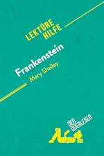 Frankenstein von Mary Shelley (Lektürehilfe)