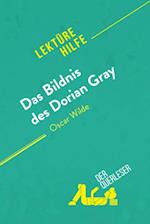 Das Bildnis des Dorian Gray von Oscar Wilde (Lektürehilfe)