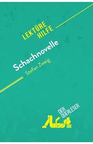 Schachnovelle von Stefan Zweig (Lektürehilfe)