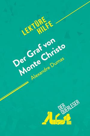 Der Graf von Monte Christo von Alexandre Dumas (Lektürehilfe)