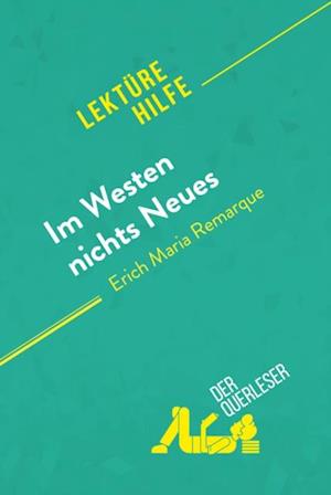 Im Westen nichts Neues von Erich Maria Remarque (Lektürehilfe)
