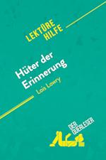 Hüter der Erinnerung von Lois Lowry (Lektürehilfe)