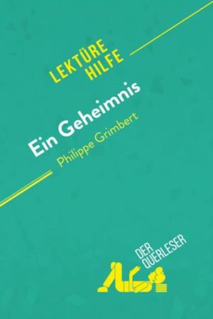 Ein Geheimnis von Philippe Grimbert (Lektürehilfe)