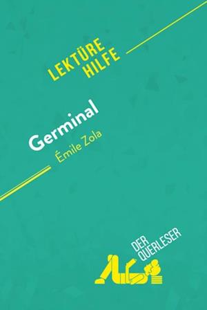 Germinal von Émile Zola (Lektürehilfe)