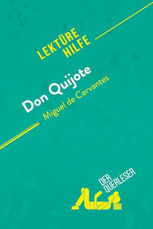 Don Quijote von Miguel de Cervantes (Lektürehilfe)