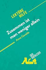 Zusammen ist man weniger allein von Anna Gavalda (Lektürehilfe)