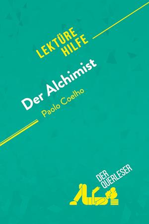 Der Alchimist von Paulo Coelho (Lektürehilfe)