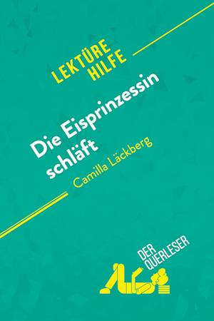 Die Eisprinzessin schläft von Camilla Läckberg (Lektürehilfe)