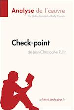Check-point de Jean-Christophe Rufin (Analyse de l''œuvre)