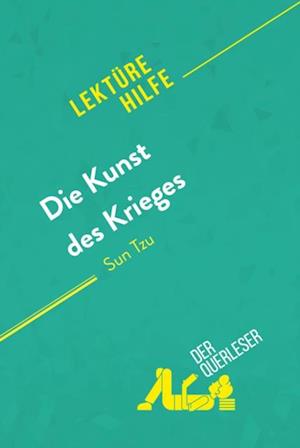 Die Kunst des Krieges von Sun Tsu (Lektürehilfe)