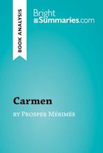 Carmen by Prosper Merimee (Book Analysis)