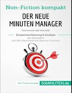 Der neue Minuten Manager. Zusammenfassung & Analyse des Bestsellers von Ken Blanchard und Spencer Johnson