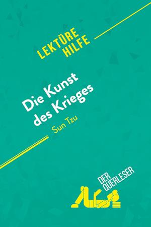 Die Kunst des Krieges von Sun Tsu (Lektürehilfe)