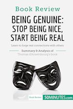 Book Review: Being Genuine: Stop Being Nice, Start Being Real by Thomas d'Ansembourg