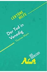 Der Tod in Venedig von Thomas Mann (Lektürehilfe)