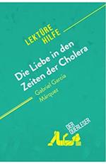 Die Liebe in den Zeiten der Cholera von Gabriel García Márquez (Lektürehilfe)