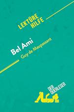 Bel Ami von Guy de Maupassant (Lektürehilfe)