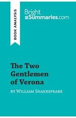 The Two Gentlemen of Verona by William Shakespeare