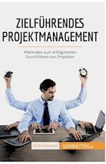 Zielführendes Projektmanagement