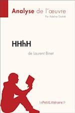 HHhH de Laurent Binet (Analyse de l''oeuvre)