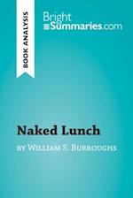 Naked Lunch by William S. Burroughs (Book Analysis)