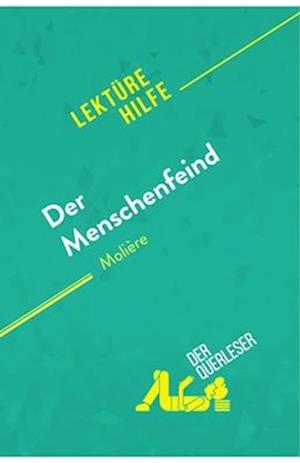 Der Menschenfeind von Molière (Lektürehilfe)